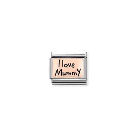 Composable Classic Link I LOVE MUMMY in rosegold Limited Edition Link with text in bonded rose gold